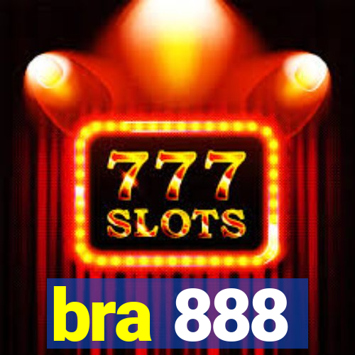 bra 888